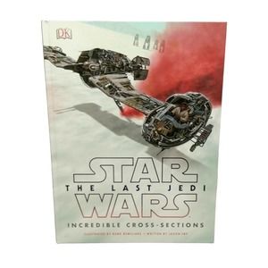 Star Wars The Last Jedi Incredible Cross Sections Hardcover By Jason Fry